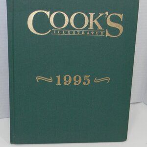 1995 Cooks Illustrated Collection Cookbook Beautifully Illustrations and Photos
